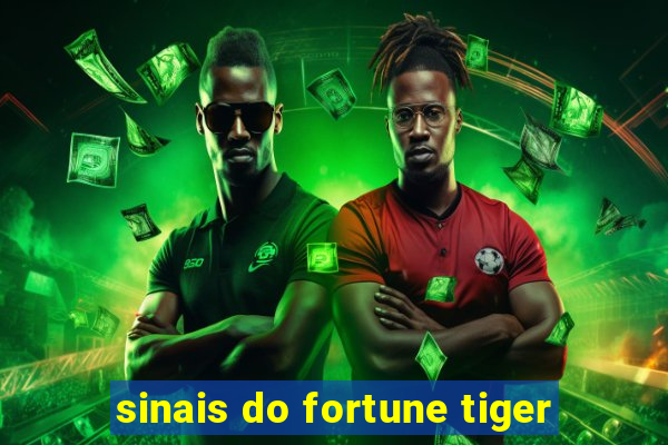 sinais do fortune tiger